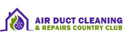 Air Duct Cleaning & Repairs Country Club